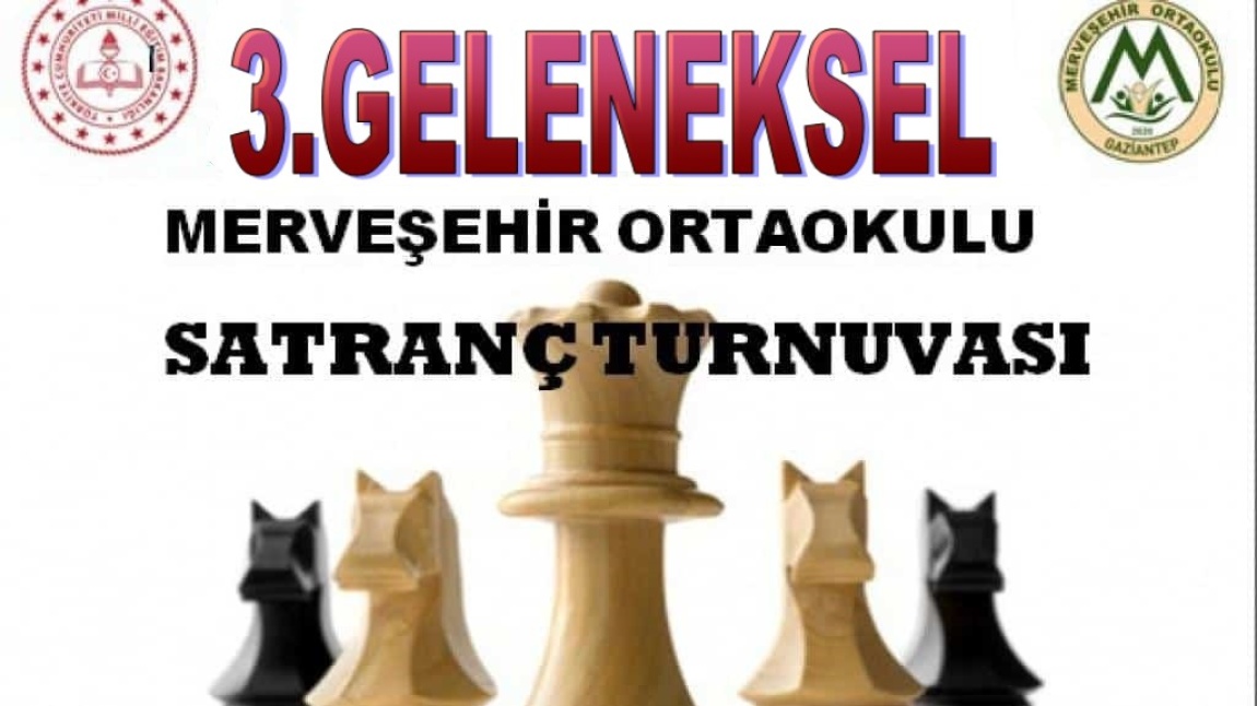 Merveşehir Ortaokulu 3.Geleneksel Satranç Turnuvası Başlıyor 